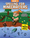 Spelling for Minecrafters: Grade 4