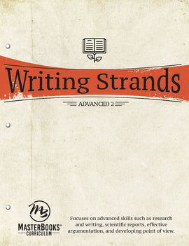 Writing Strands: Advanced 2 (Grade 7-10)