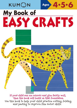 My Book of Easy Crafts (Ages 4-6, Kumon Workbooks)
