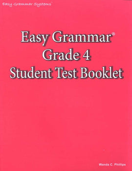 Easy Grammar Grade 4 Test Booklet