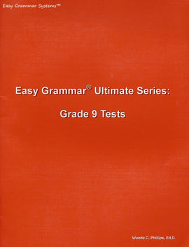 Easy Grammar Ultimate Series: 180 Daily Teaching Lessons Grade 9 Test Booklet