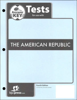 BJU Press American Republic Tests Answer Key (4th Edition)
