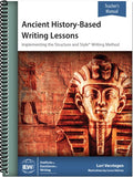 Ancient History-Based Writing Lessons Teacher/Student Combo, 6th Edition