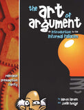 The Art of Argument: An Introduction to the Informal Fallacies Workbook