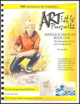 ARTistic Pursuits, Middle School Book One: The Elements of Art and Composition, 3rd ed.