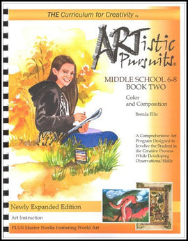 ARTistic Pursuits, Middle School Book Two: Color and Composition, 3rd edition