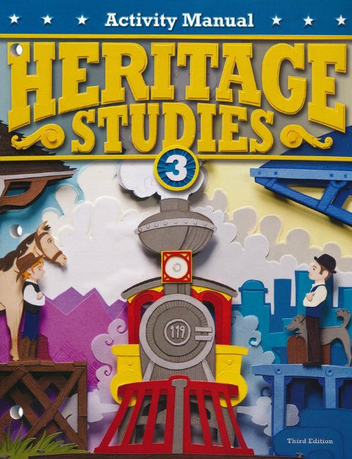 BJU Press Heritage Studies 3 Student Activity Manual, 3rd ed.