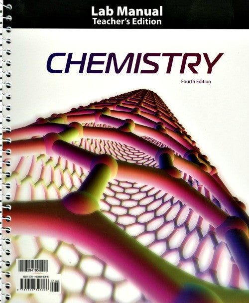 BJU Press Chemistry Lab Manual Teacher's Edition (4th Edition)