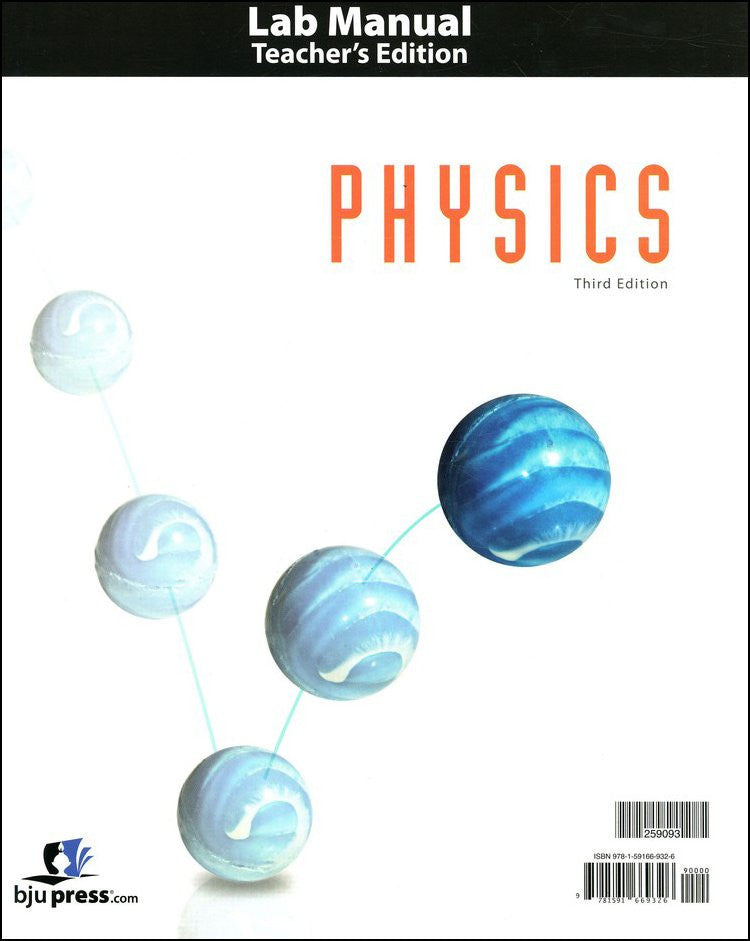BJU Press Physics Lab Manual Teacher's Edition, 3rd Edition