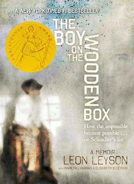 The Boy on the Wooden Box: How the Impossible Became Possible... on Schindler's List
