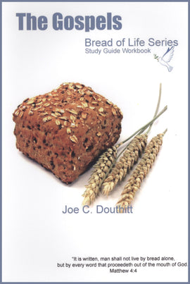 Bread Of Life - The Gospels Study Guide