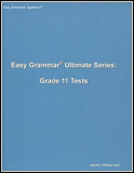 Easy Grammar Ultimate Series: 180 Daily Teaching Lessons Grade 11 Test Booklet