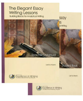 Elegant Essay: Building Blocks for Analytical Writing Teacher/Student Combo