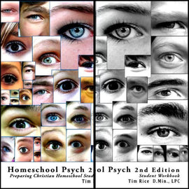 Homeschool Psych: Preparing Christian Homeschool Students for Psych 101 , 2nd Edition Set (Text and Student Workbook with Answer Key)