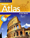 Historical Atlas of the World - Rand McNally