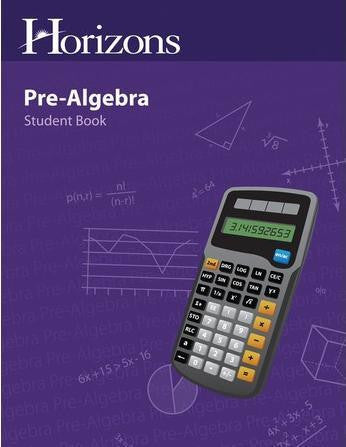 Horizons Math Pre-Algebra Student Book