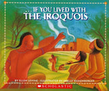 If You Lived with the Iroquois