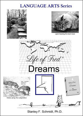 Life of Fred Language Arts Series: Dreams (High School)