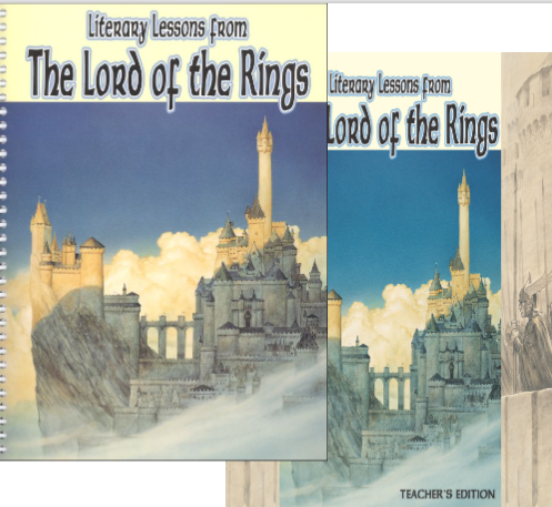 Literary Lessons from The Lord of the Rings Teacher and Student Book, 2nd Edition