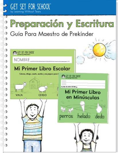Readiness & Writing Teacher's Guide: Pre-K (SPANISH - Preparación y Escritura Guía Para Maestro de Prekínder) -  Handwriting Without Tears