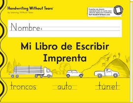 Mi Libro de Escribir Imprenta (My Printing Book 2022 Student Workbook in SPANISH) (Grade 1) - Handwriting Without Tears