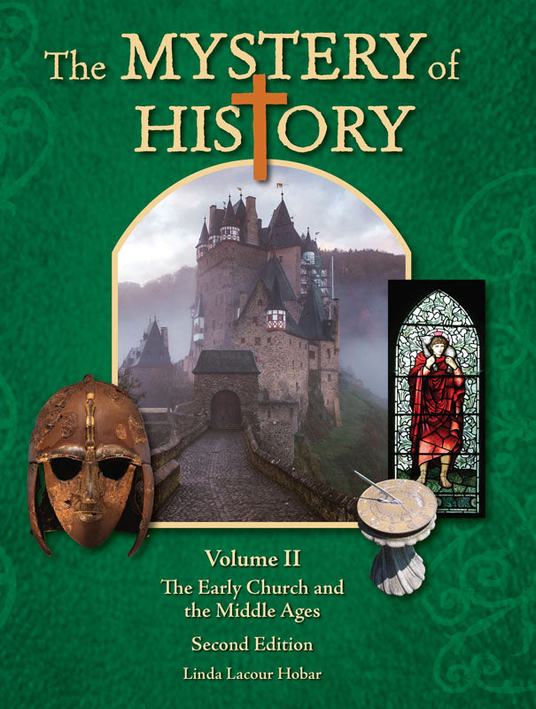 Mystery of History Volume 2: The Early Church and the Middle Ages, 2nd Edition (c. A.D. 33-1456) with Digital Companion Guide