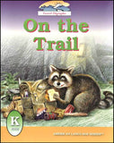 On the Trail Grade K Reader (American Language Series)