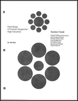 Psychology: A Christian Perspective, Teachers' Guide