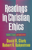 Readings in Christian Ethics Volume 2: Issues and Applications