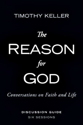 The Reason for God Discussion Guide