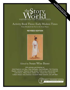 Story of the World Volume 3: Early Modern Times Activity Book, Revised Edition