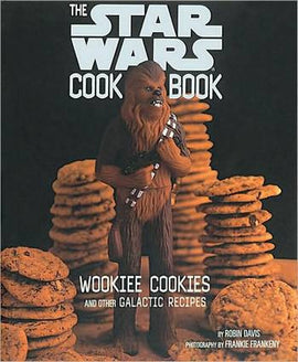 The Star Wars Cookbook: Wookiee Cookies and Other Galactic Recipes