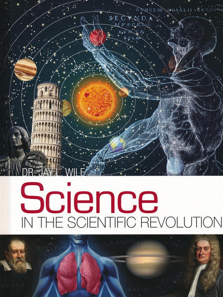 Science In The Scientific Revolution Textbook | R.O.C.K. Solid Home ...