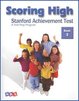 Scoring High on the Standard Achievement Test (SAT/10) Grade 3 Student Book