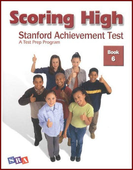 Scoring High on the Standard Achievement Test (SAT/10) Grade 6 Student Book