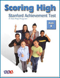 Scoring High on the Standard Achievement Test (SAT/10) Grade 8 Student Book