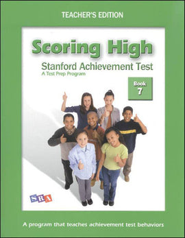 Scoring High on the Standard Achievement Test (SAT/10) Grade 7 Teacher's Edition