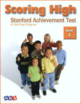 Scoring High on the Standard Achievement Test (SAT/10) Grade 1 Student Book