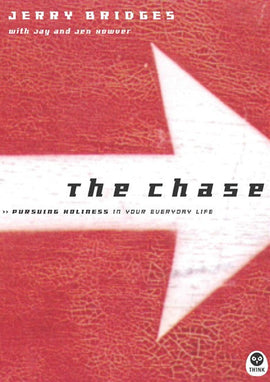 The Chase: Pursuing Holiness in Your Everyday Life