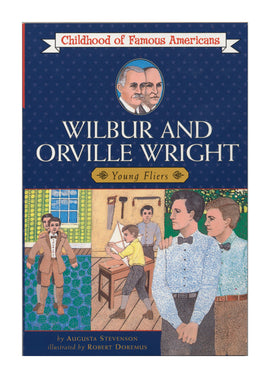 Wilbur and Orville Wright : Young Fliers