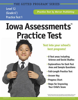 Iowa Assessments Practice Test for Grade 6 (Level 12)