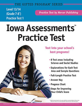 Iowa Assessments Practice Test for Grades 7-8 (Levels 13-14)