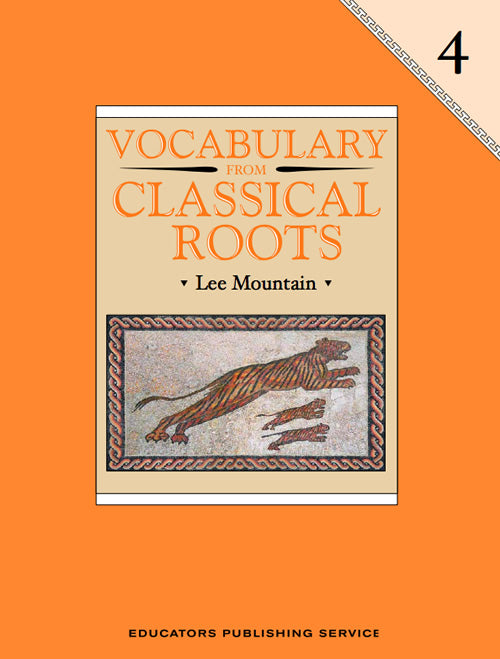 Vocabulary from Classical Roots Grade 4 Student Book