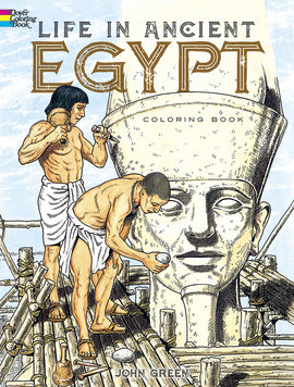 Life In Ancient Egypt Coloring Book