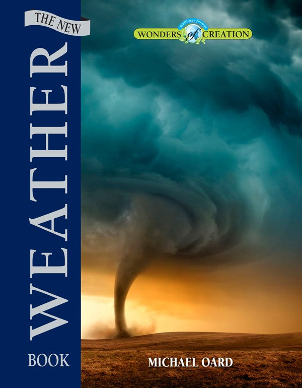 Wonders of Creation: The New Weather Book