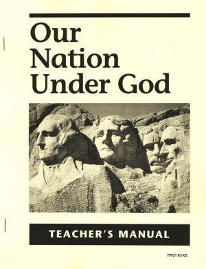 Our Nation Under God Teachers Manual