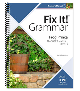 Fix It! Grammar Level 5: Frog Prince Teacher Book (Grades 9-12+)