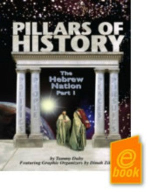 Pillars of the Hebrew Nation, Part 1 E-Book
