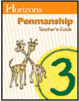 Horizons 3rd Grade Penmanship Teachers Edition