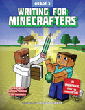 Writing for Minecrafters: Grade 3